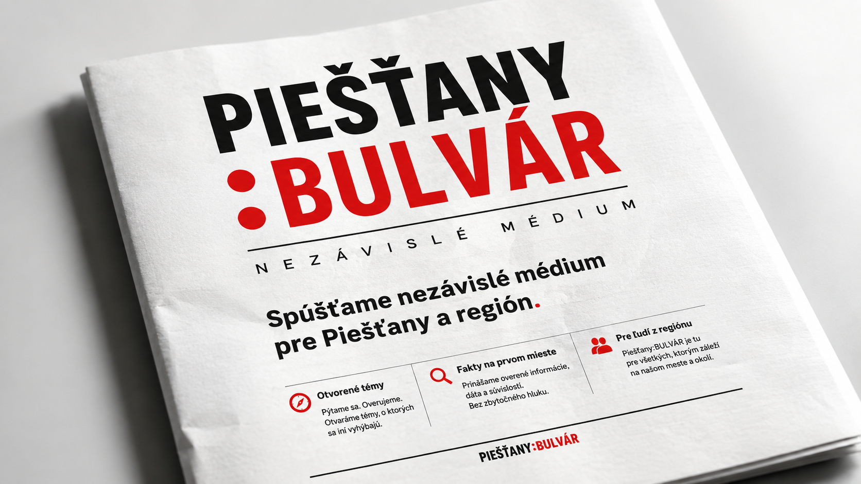Do Piešťan prichádza nové médium.